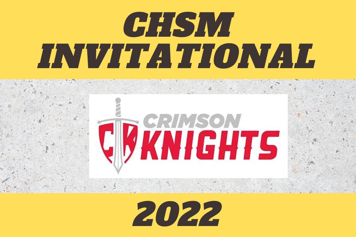 CHSM Invitational 2022